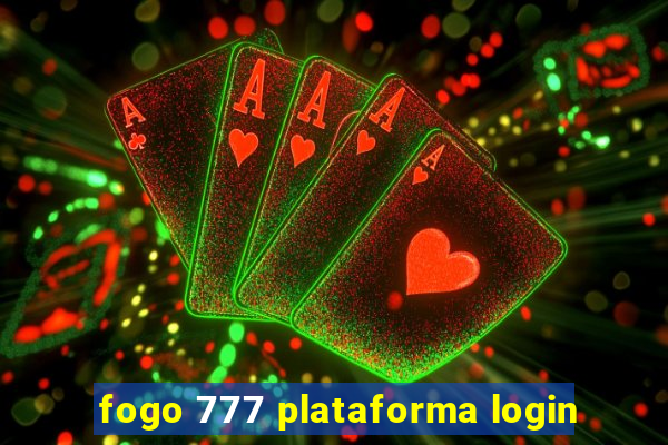 fogo 777 plataforma login